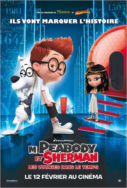 Mr. Peabody et Sherman: Les Voyages dans le temps