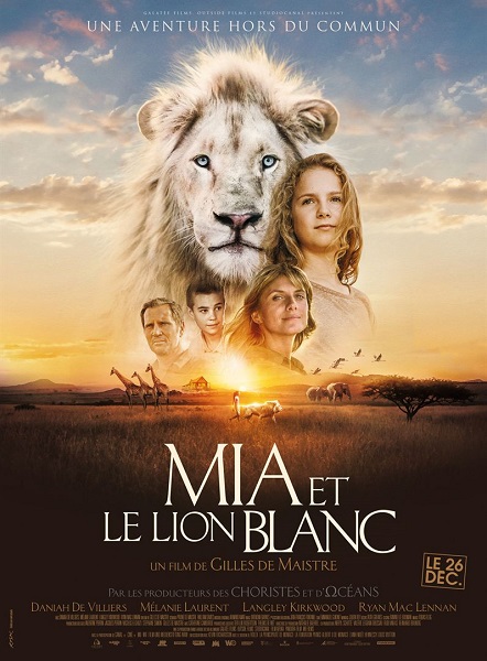 Mia et le lion blanc (Mia and the White Lion)