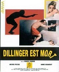 Dillinger est mort