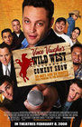 Vince Vaughn\'s Wild West Comedy Show: 30 Days & 30 Nights - From Hollywood to the Heartland