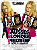 F.B.I fausses blondes in.