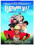 La Grande vie