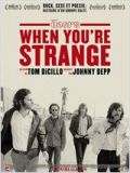 When You\'re Strange