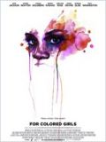 For Colored Girls Who Have Considered Suicide When the Rainbow is Enuf