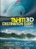 Tahiti 3D Destination Surf!