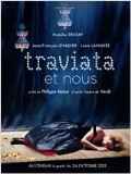 Traviata et nous