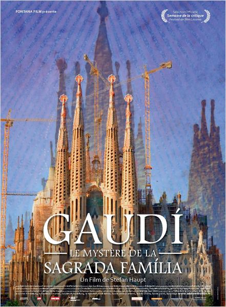 Gaudi, Le Mystère de la Sagrada Familia