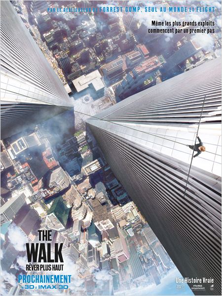 The Walk – Rêver Plus Haut