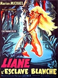 Liane, l'esclave blanche