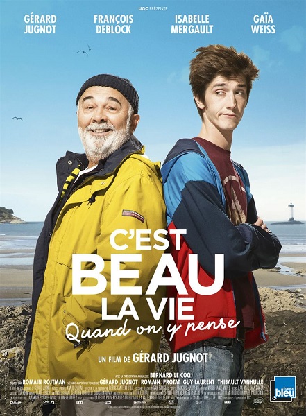 C\'est beau la vie quand on y pense