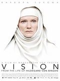 Vision - Aus dem Leben der Hildegard von Bingen