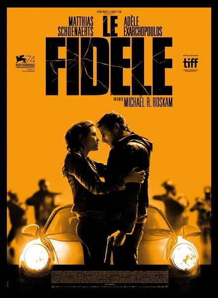 Le Fidèle (Racer & the Jailbird)