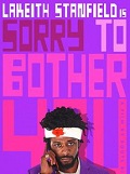 Sorry to Bother You