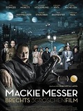 Mackie Messer - Brechts 3Groschenfilm