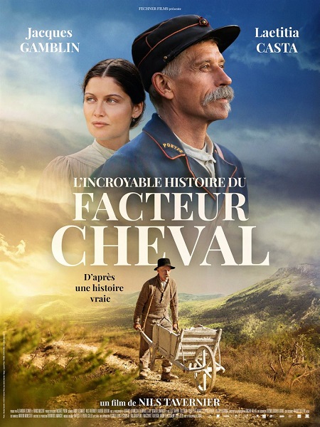 L'Incroyable histoire du Facteur Cheval (The Ideal Palace)