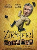 Alles auf Zucker! (Go for Zucker)