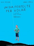 Un dia perfecte per volar