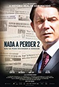 Nada a Perder 2 (Nothing to Lose 2)