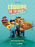 L\'Equipe de secours, en route pour l\'aventure !