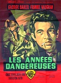 Les Années dangereuses