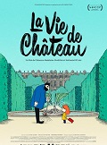 La Vie de Château (2021)