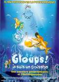 Gloups! Je suis un poisson