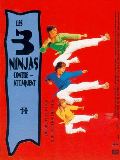 Les 3 ninjas contre-attaquent