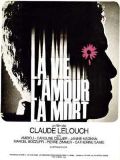 La Vie, l\'amour, la mort