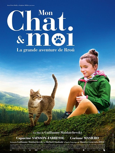 Mon chat et moi, la grande aventure de Rroû (A Cat\'s Life)