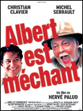 Albert est méchant