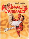 Animal! L'animal…