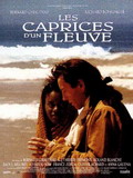 Les Caprices d\'un fleuve