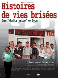 Histoires de vies brisées