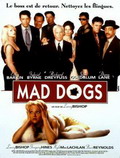 Mad dogs