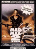 Mad Max 2, le défi