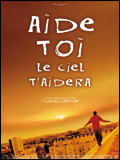 Aide-toi, le ciel t'aidera