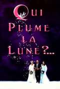 Qui plume la lune ?