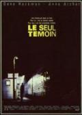 Le Seul témoin