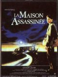 La Maison assassinée