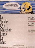 La Vieille qui marchait dans la mer