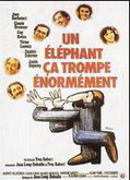 Un éléphant ça trompe én.