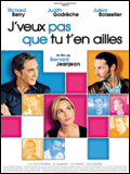 J\'veux pas que tu t\'en ailles