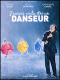 J'aurais voulu être un danseur