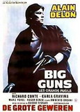 Big Guns, les Grands Fusils