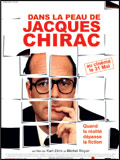 Dans la peau de Jacques Chirac