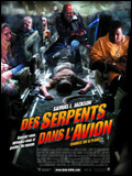 Des serpents dans l'avion